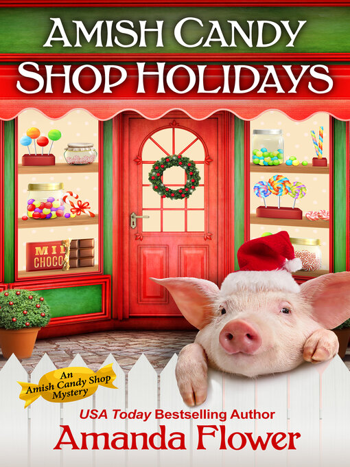 Title details for Amish Candy Shop Holidays Bundle by Amanda Flower - Wait list